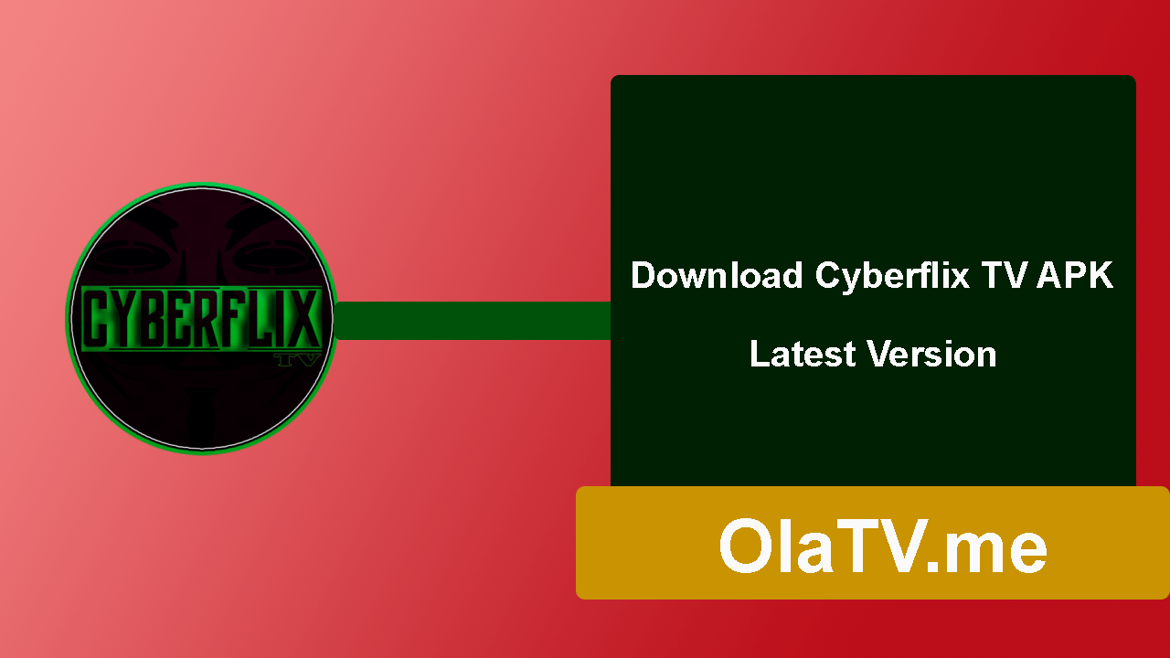 cyberflix tv apk download for android