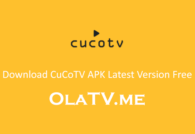 Download CuCoTV APK Latest Version Free